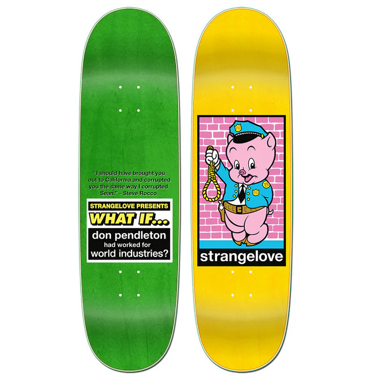 StrangeLove Don Pendleton What if… ? 8.875" Deck