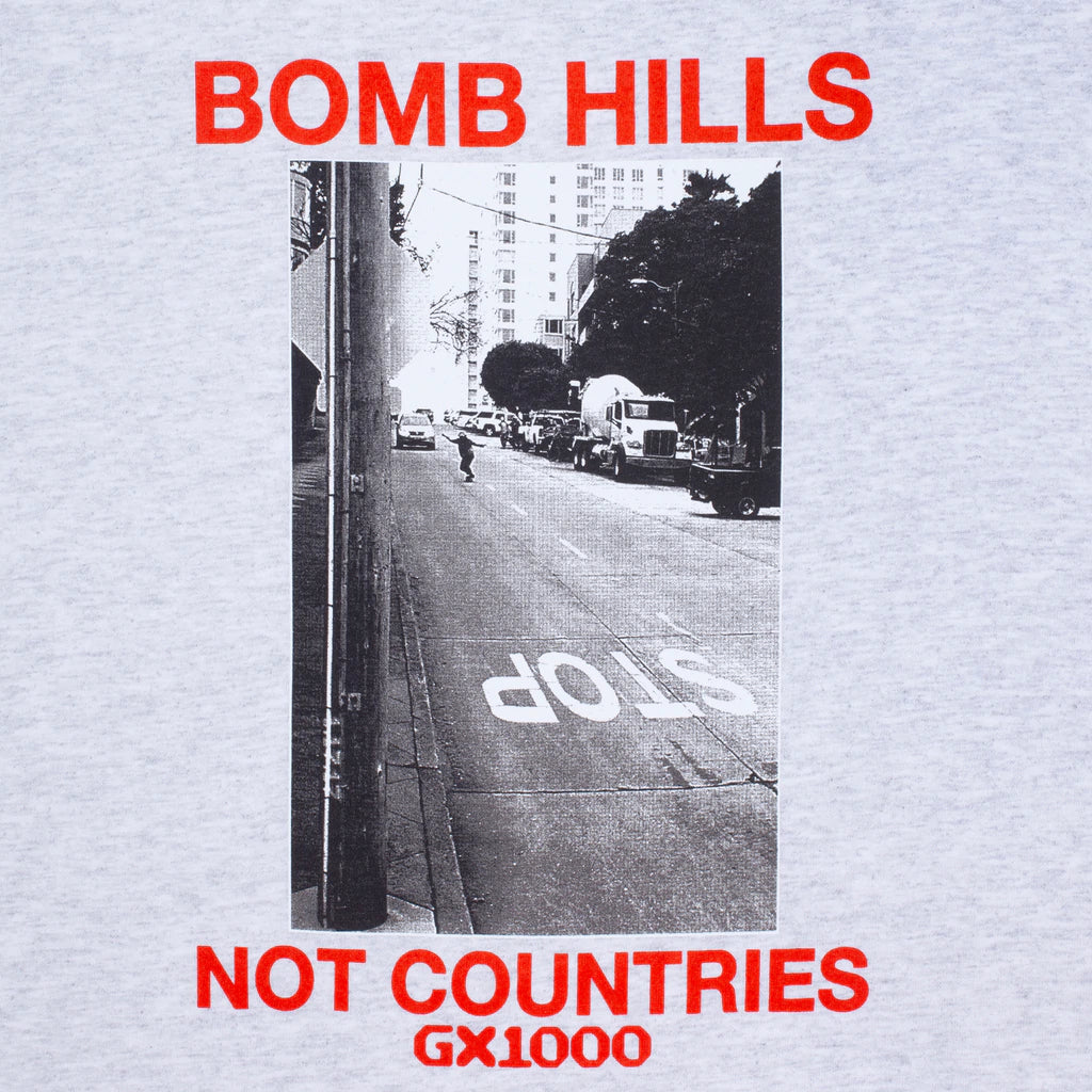 Bomb Hills Not Countries T Shirt