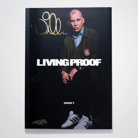 Living Proof Magazine Issue #7