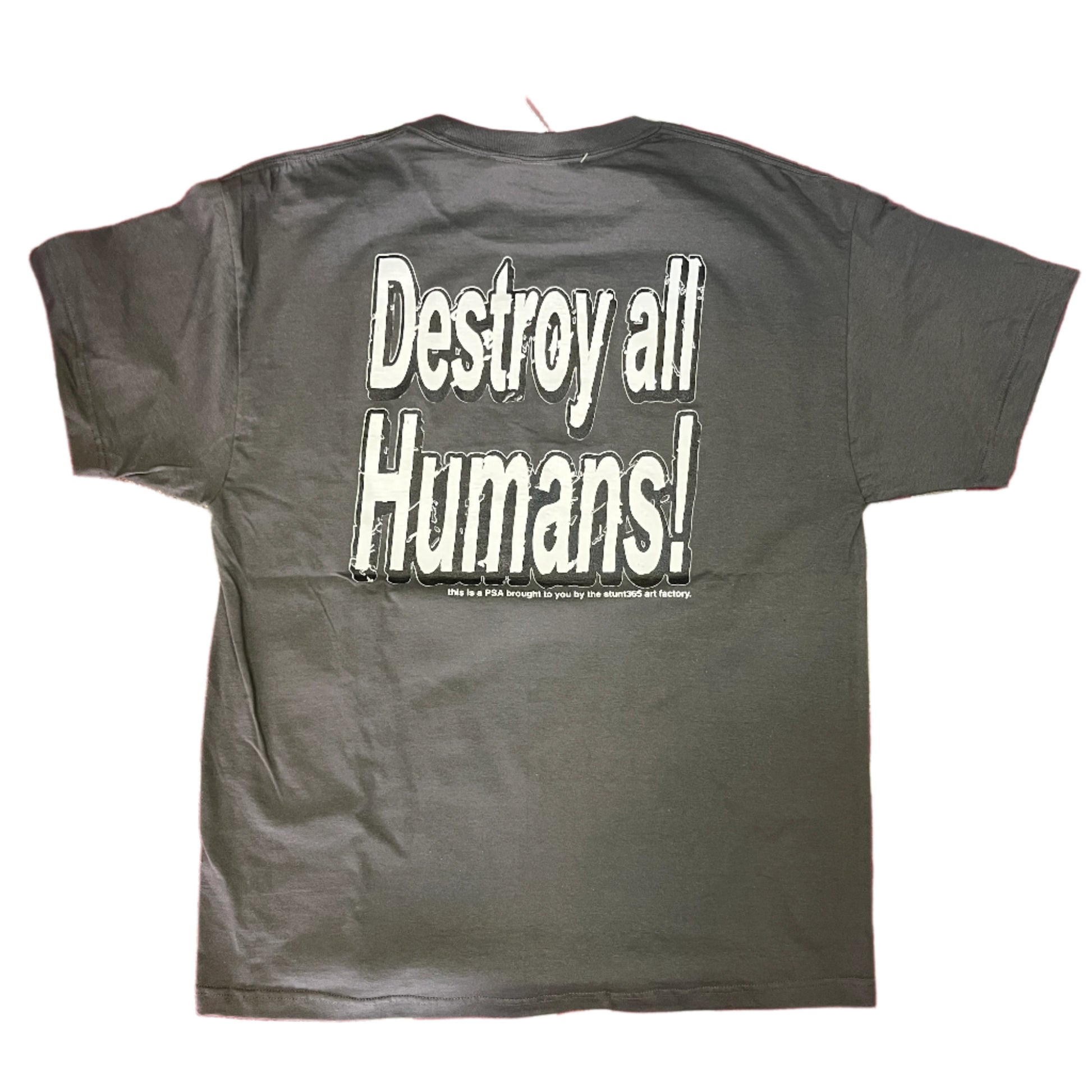 Stunt 365 Destroy All Humans Tee Back Print Grey